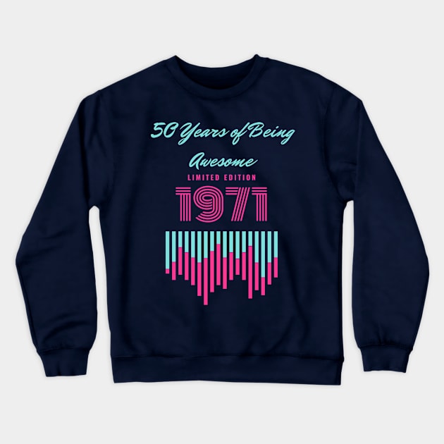 50 Year Old Gifts Vintage 1971 Limited Edition 50th Birthday Crewneck Sweatshirt by Holly ship